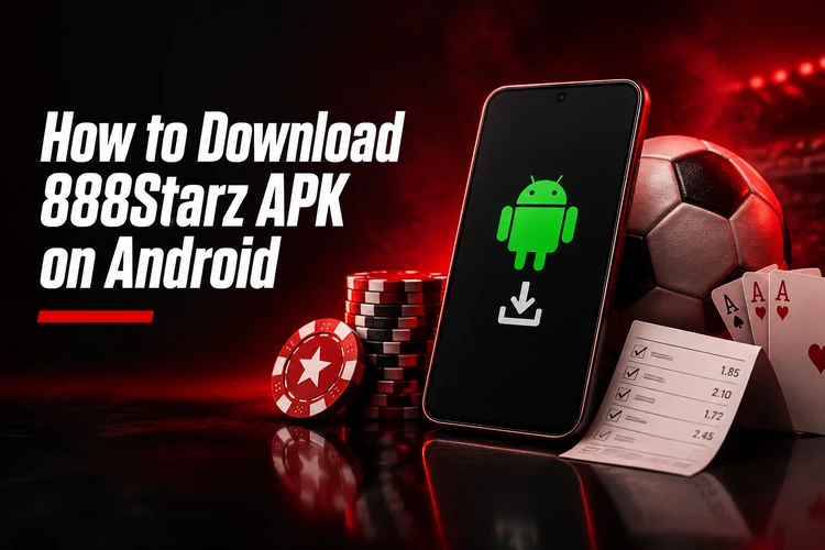 How to Download 888Starz APK on Android