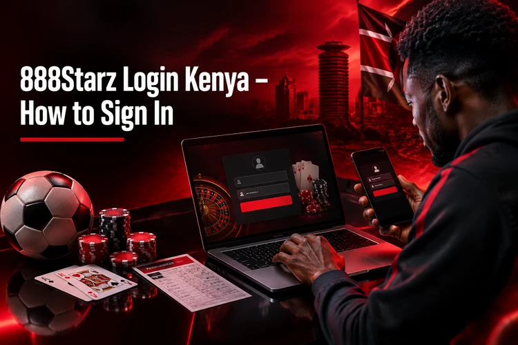888Starz Login Kenya – How to Sign In