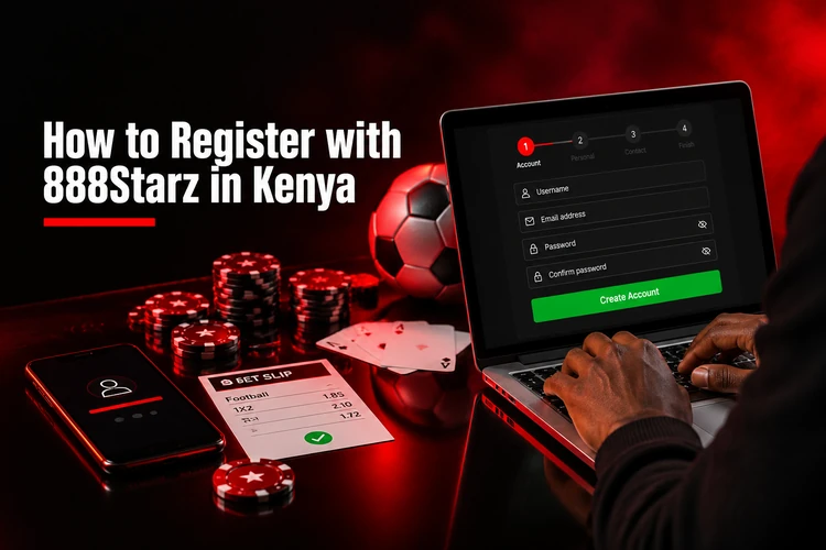 How to Register with 888Starz in Kenya